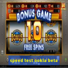 speed test ookla beta